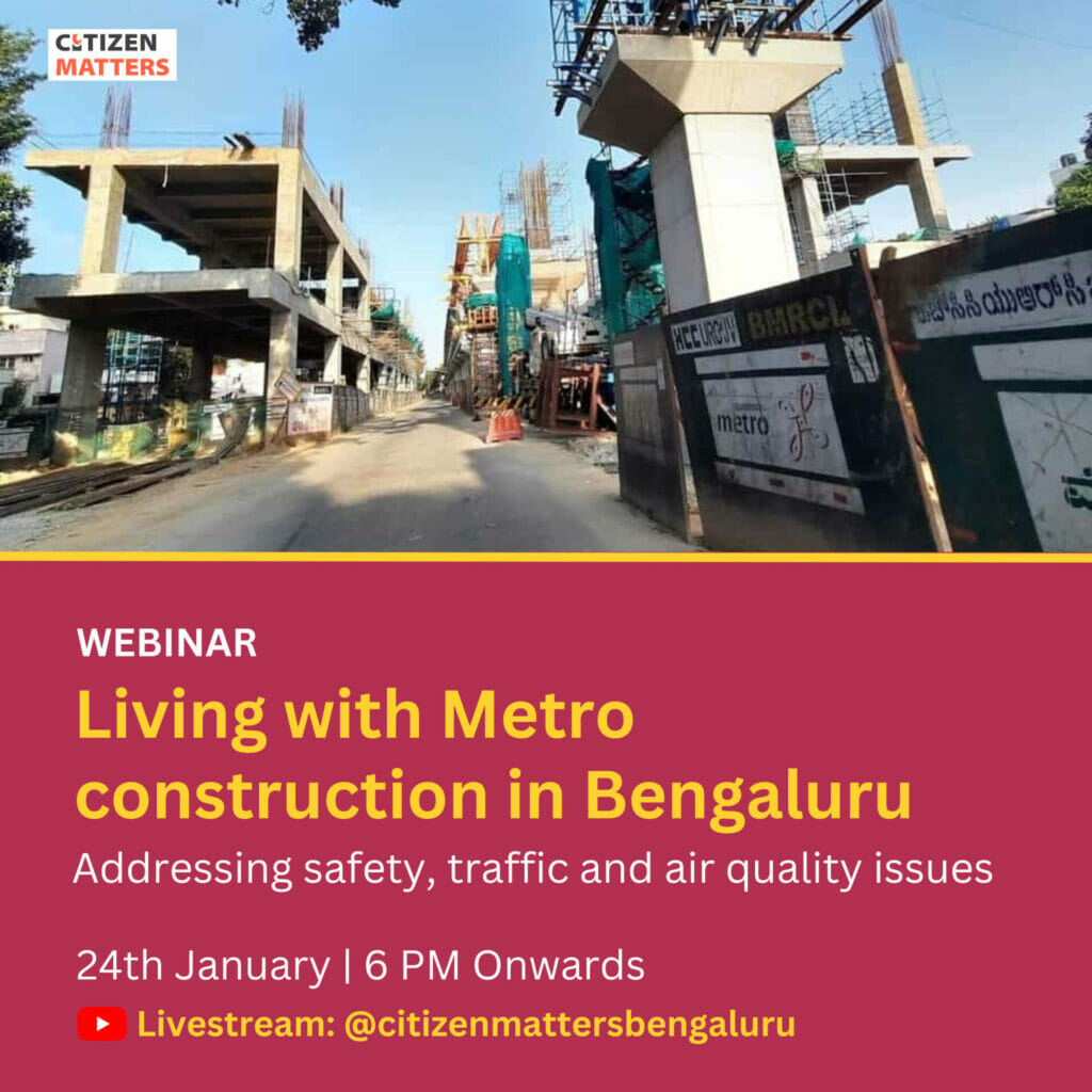 Poster with date, time and streaming details of event 'Living with Metro Construction'